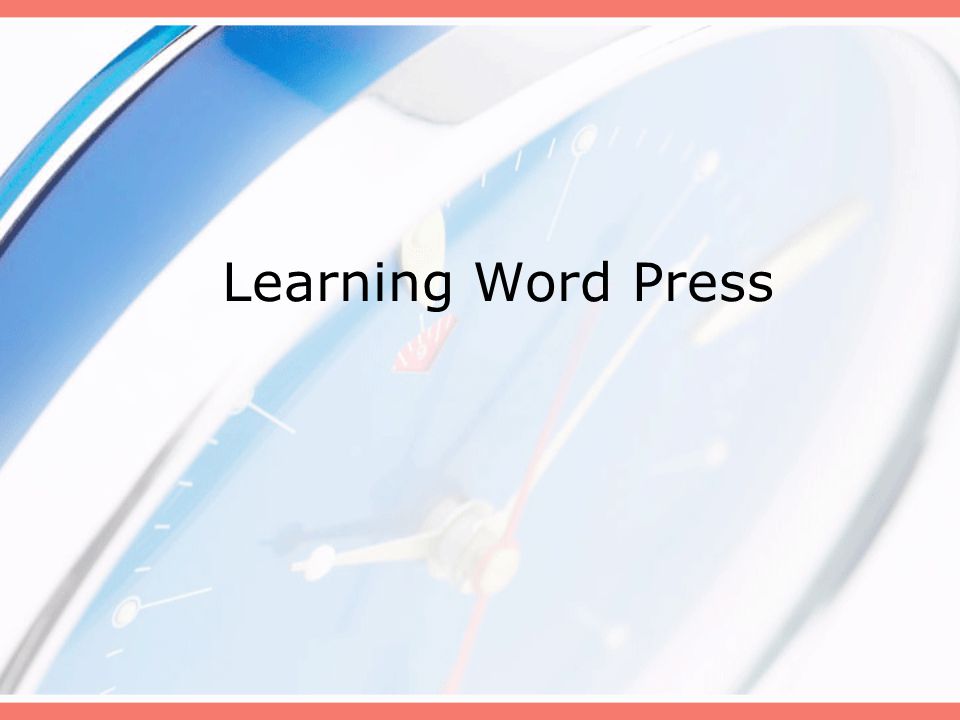 Learning Word Press