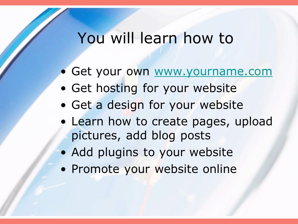 You will learn how to Get your own   Get hosting for your website Get a design for your website Learn how to create pages, upload pictures, add blog posts Add plugins to your website Promote your website online