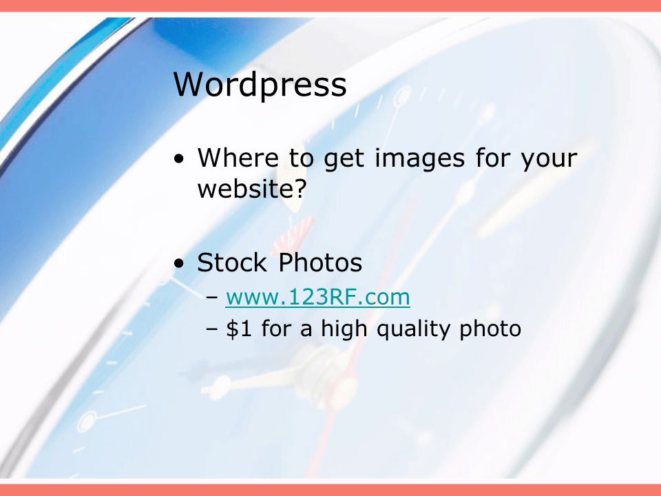 Wordpress Where to get images for your website.