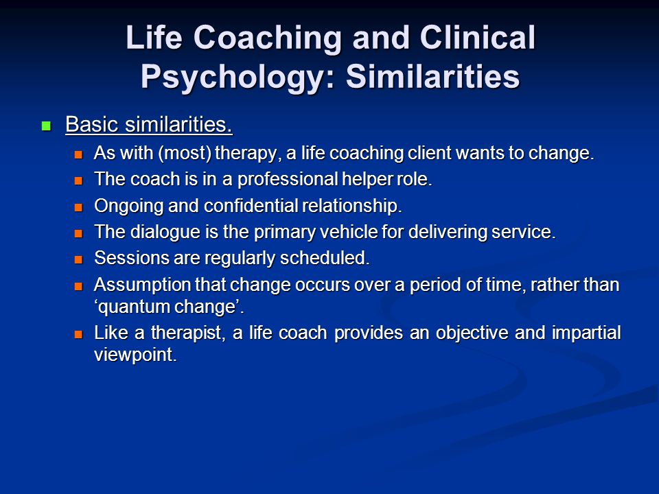 Life Coaching & Clinical Psychology: The Therapist as a Life Coach Wendy  Steedman A a r o n J a r d e n - ppt download