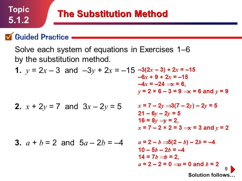 1 Topic The Substitution Method 2 Topic The Substitution Method California Standard 9 0 Students Solve A System Of Two Linear Equations Ppt Download