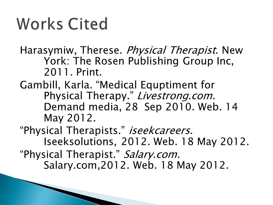 Harasymiw, Therese. Physical Therapist. New York: The Rosen Publishing Group Inc,