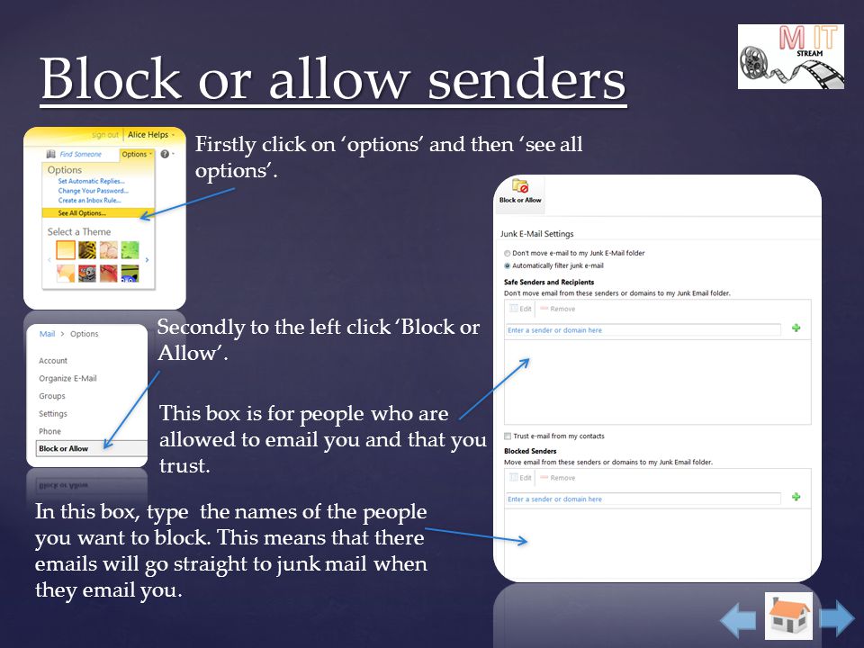 Block or allow senders Firstly click on ‘options’ and then ‘see all options’.