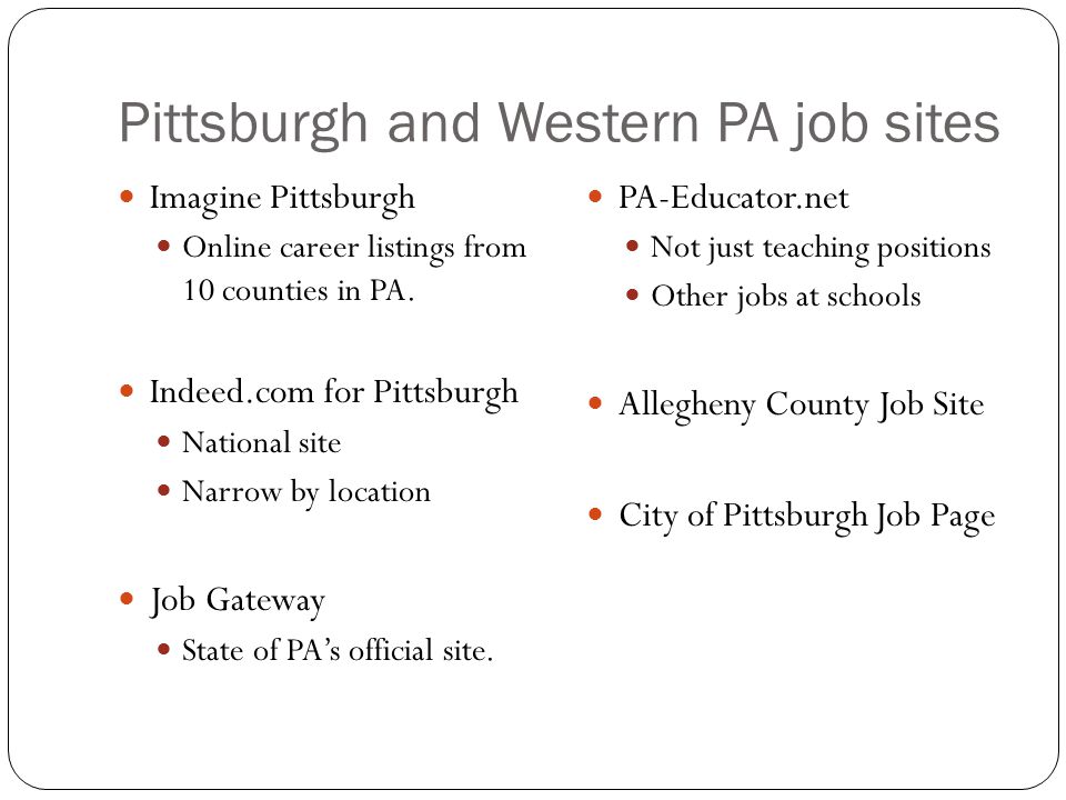 Pittsburgh and Western PA job sites Imagine Pittsburgh Online career listings from 10 counties in PA.