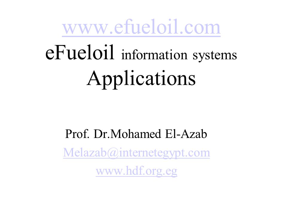 eFueloil information systems Applications Prof.