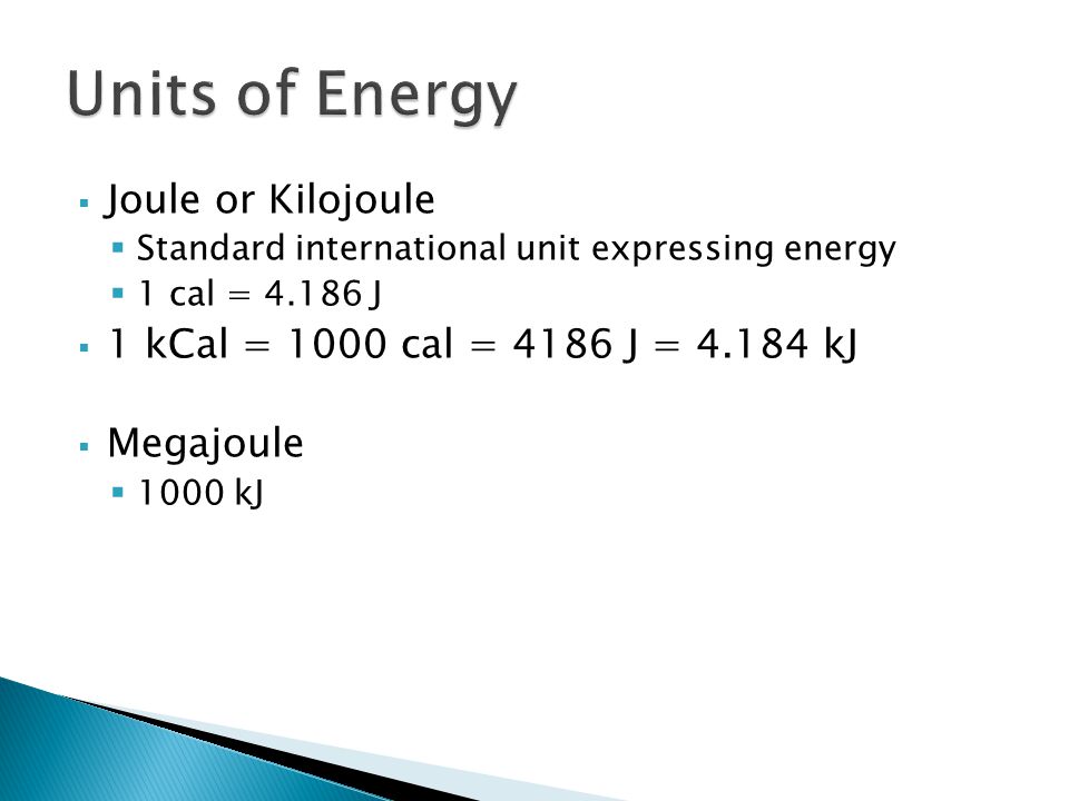 Chapter 6.  Calorie One calorie expresses the quantity of heat necessary to  raise the temperature of 1 g of water by 1° Celsius.  Kilocalorie (kCal) -  ppt download