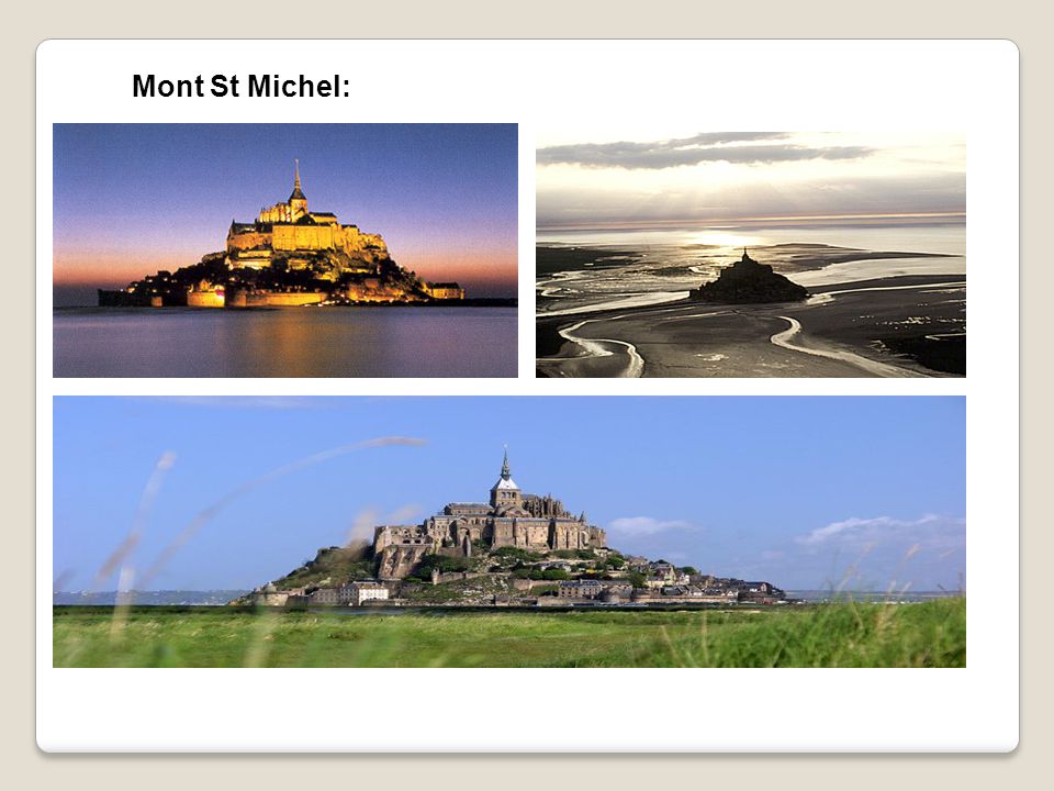 Mont St Michel:
