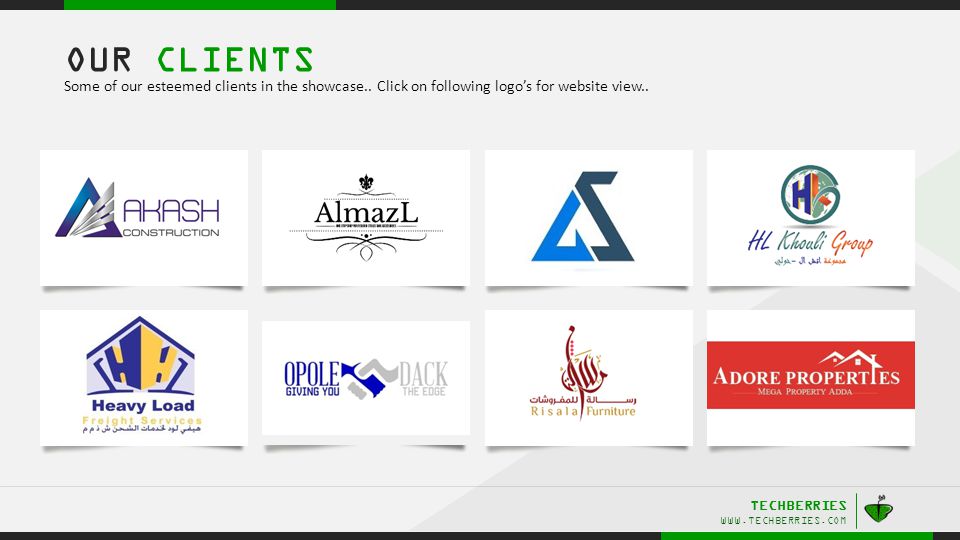 TECHBERRIES   OUR CLIENTS Some of our esteemed clients in the showcase..