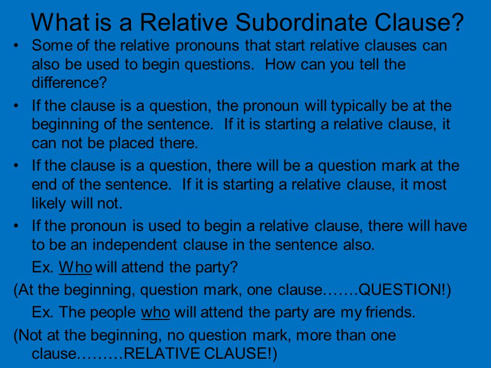 What is a Relative Subordinate Clause.