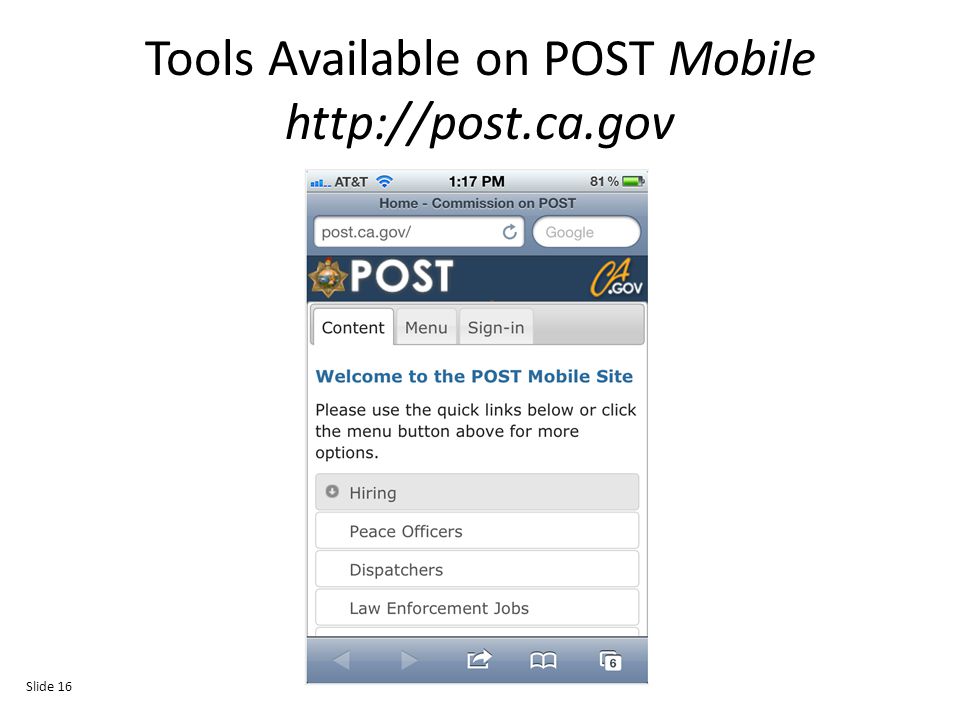 Tools Available on POST Mobile   Slide 16