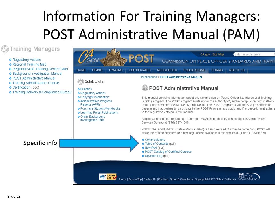 Information For Training Managers: POST Administrative Manual (PAM) Specific info Slide 28
