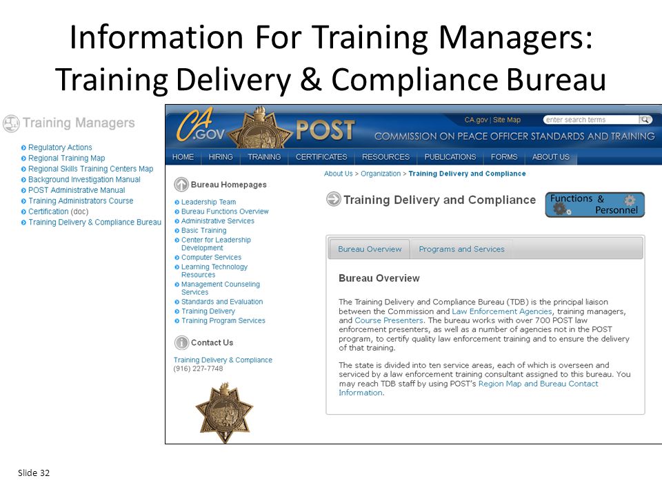 Information For Training Managers: Training Delivery & Compliance Bureau Slide 32