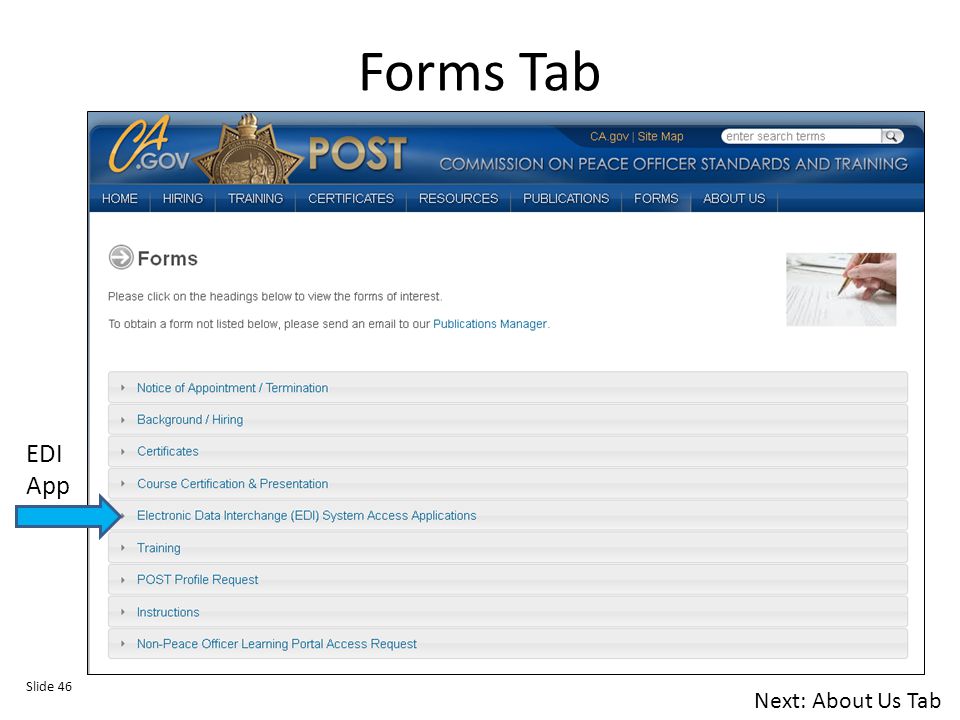 Forms Tab Slide 46 EDI App Next: About Us Tab