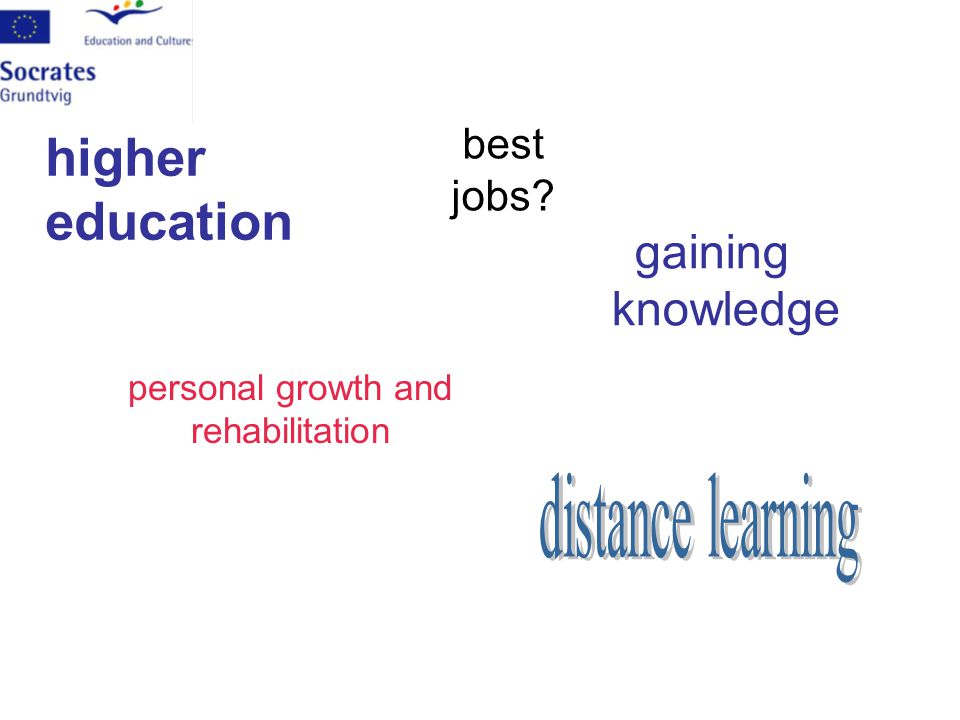 higher education gaining knowledge personal growth and rehabilitation best jobs