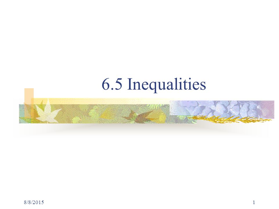 8/8/ Inequalities