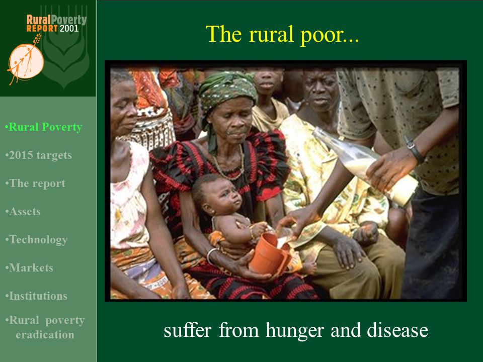 The rural poor...