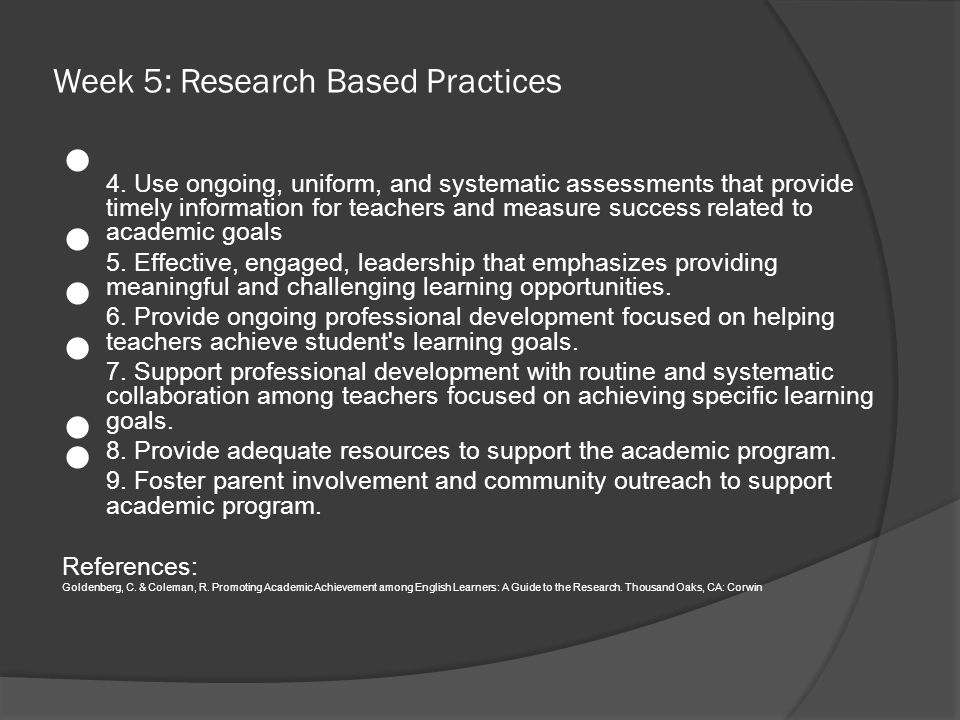 Week 5: Research Based Practices 4.