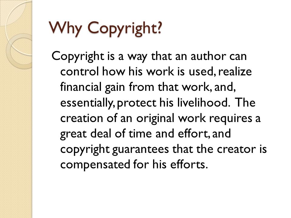 Why Copyright.