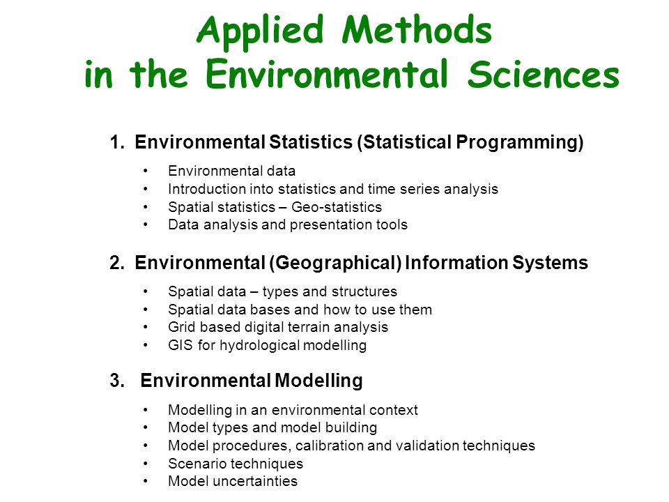 Analysis and Modelling of Environmental Data