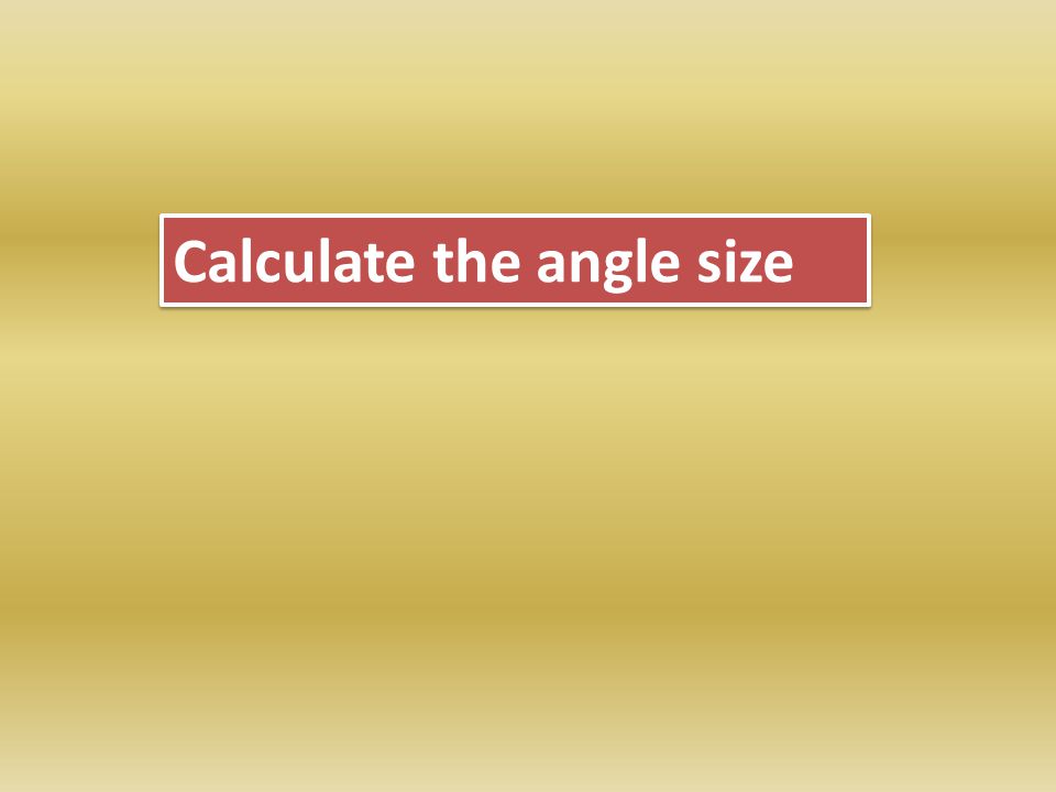 Calculate the angle size