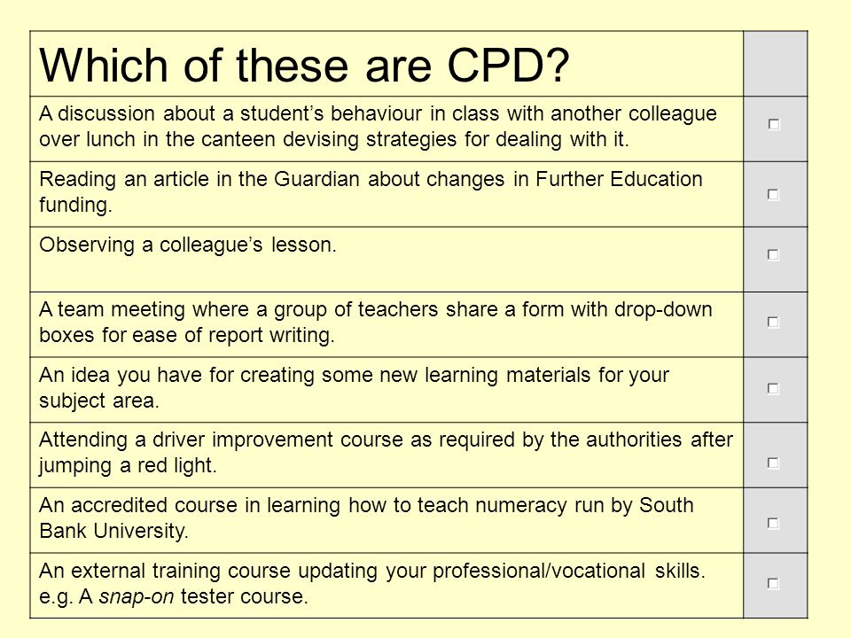 Which of these are CPD.