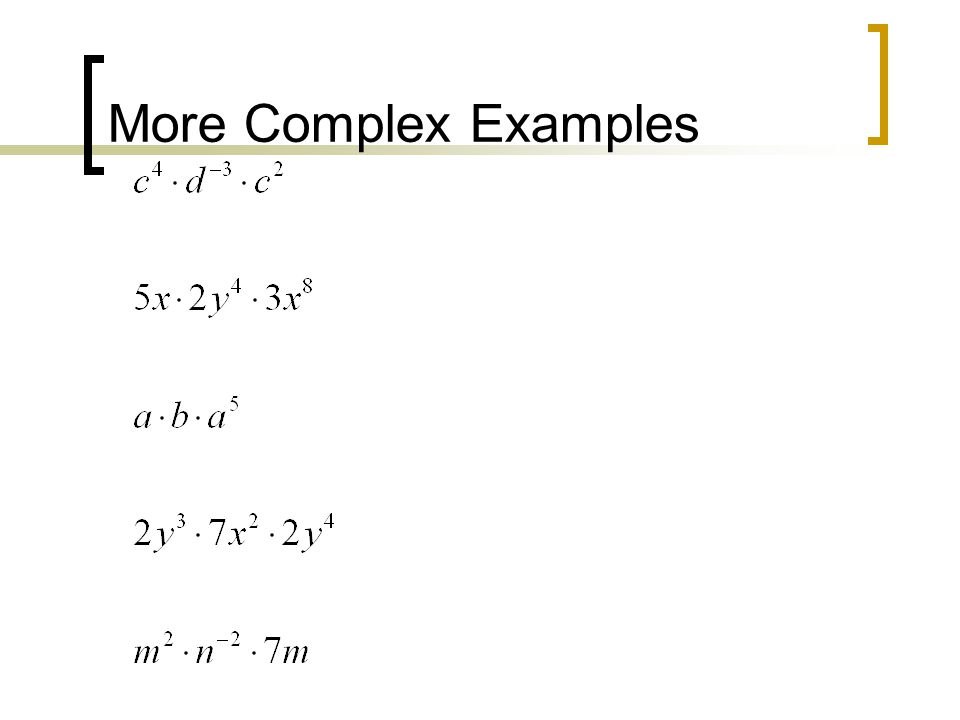 More Complex Examples