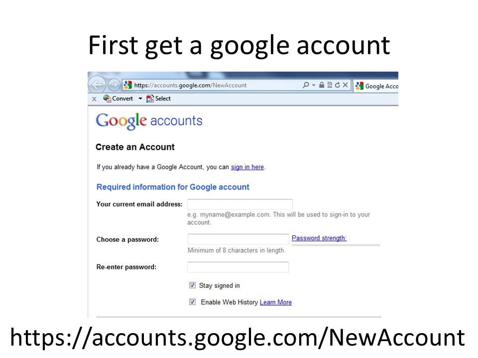 First get a google account
