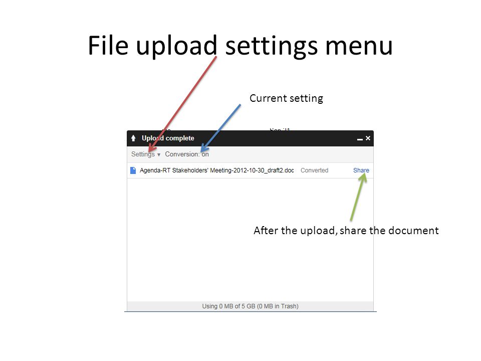 File upload settings menu Current setting After the upload, share the document