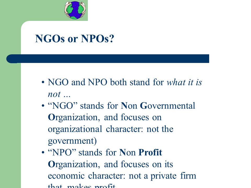 Global Environmental Policy - Module 1: NGOs and Communities - Global  Environmental Policies and NGOs and Communities. - ppt download
