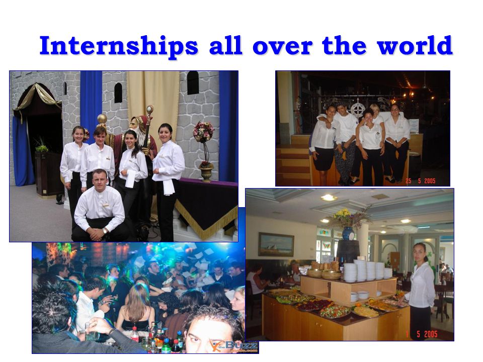 Internships all over the world Internships all over the world