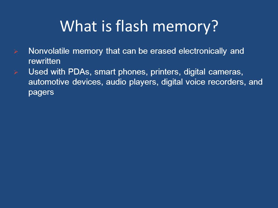 What is flash memory.