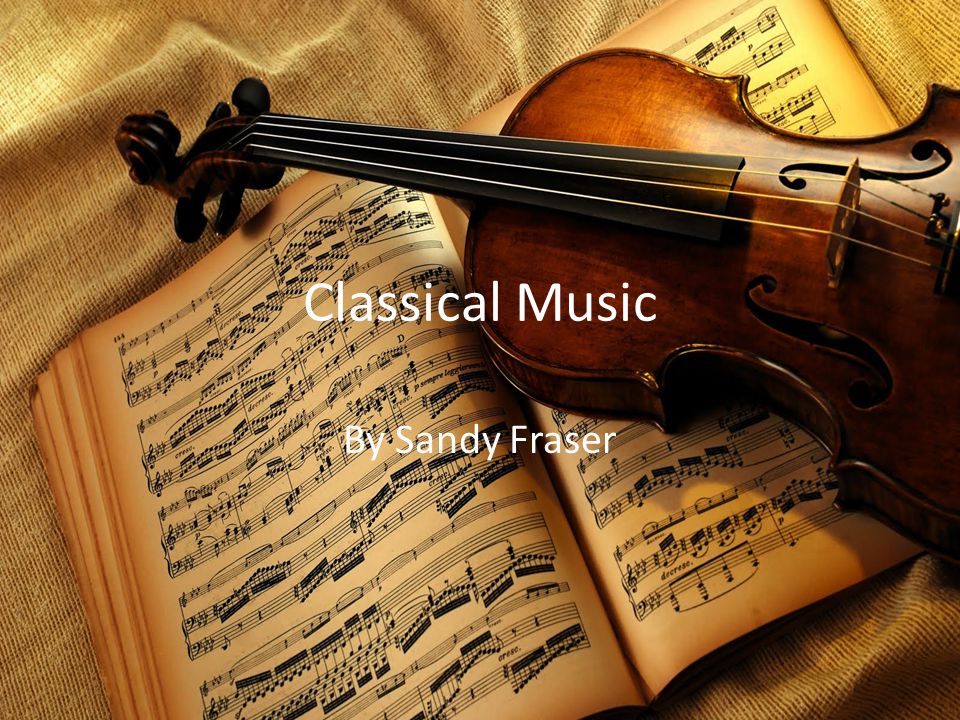 Classical Music By Sandy Fraser