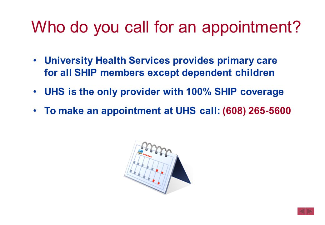 Who do you call for an appointment.