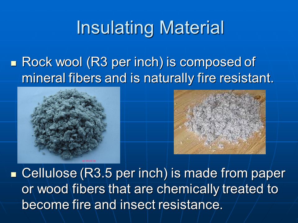 Insulating Material Loose fill insulation is either poured in or blown in.