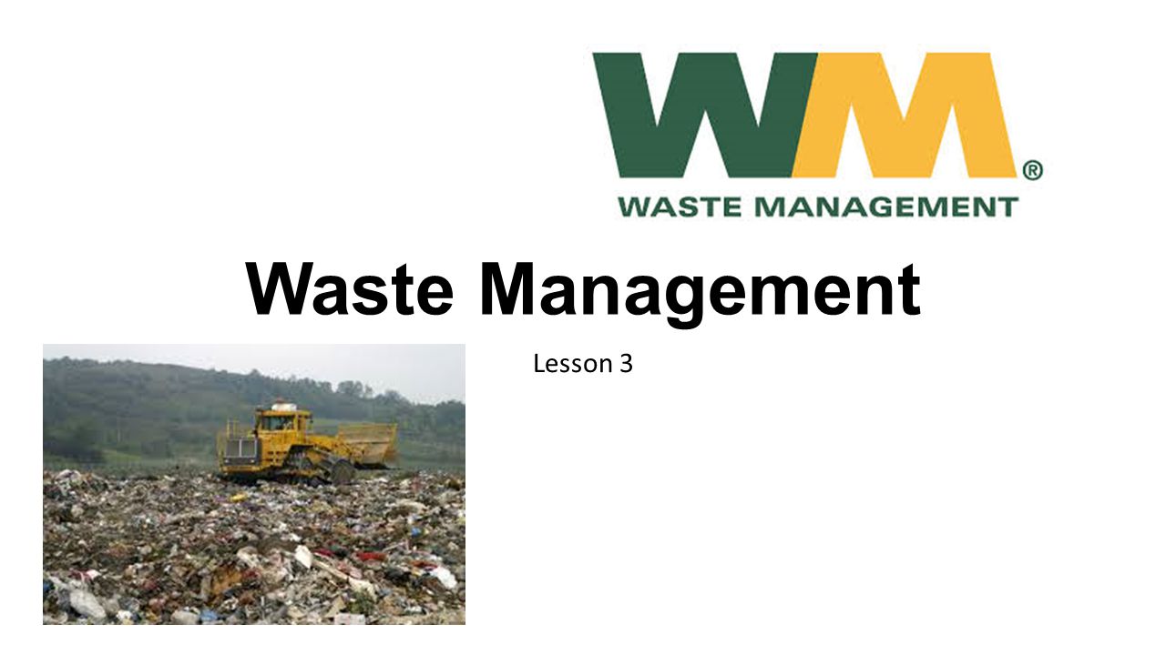 Waste Management Lesson 3