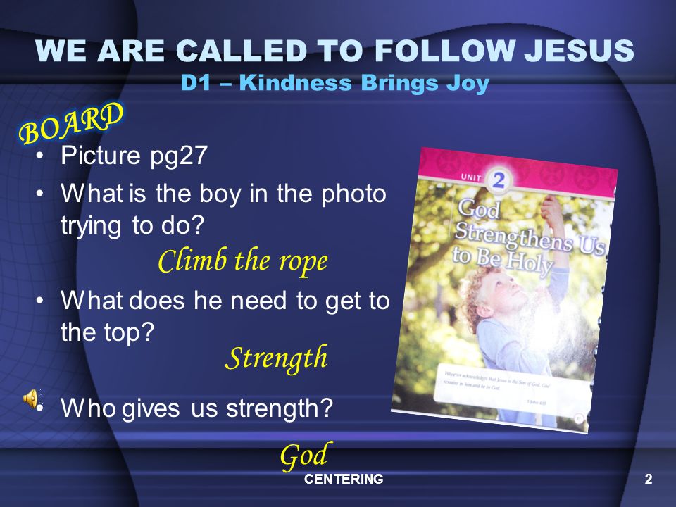 WE ARE CALLED TO FOLLOW JESUS Ch5 1