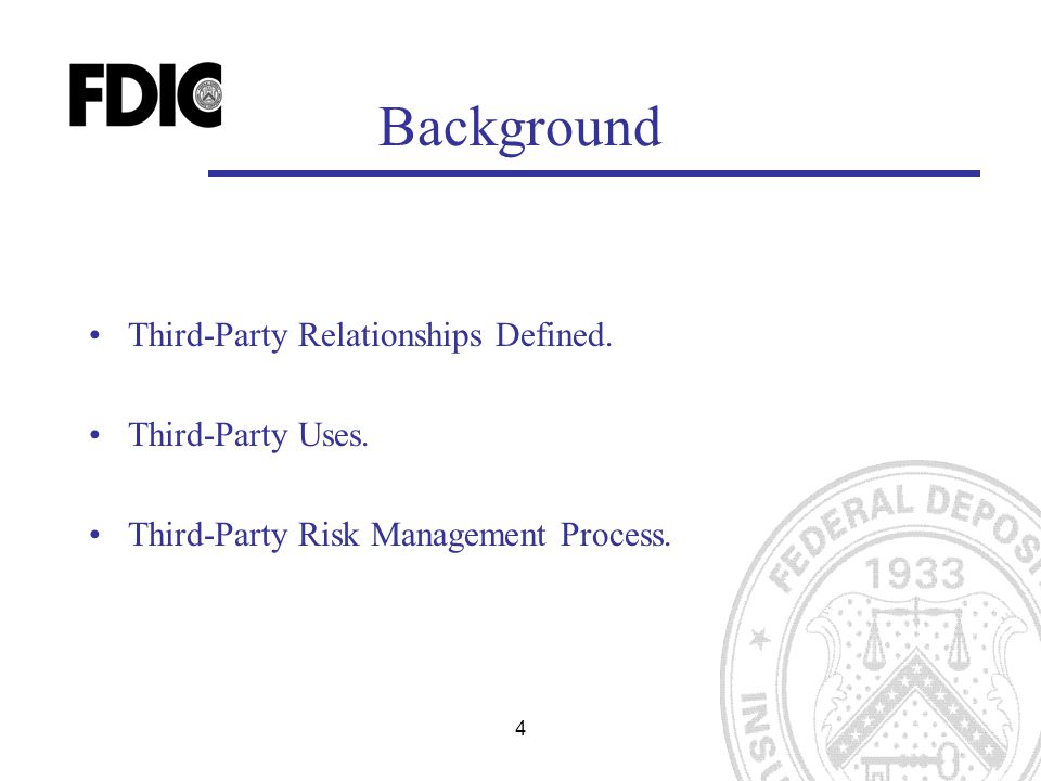 44 Third-Party Relationships Defined. Third-Party Uses.