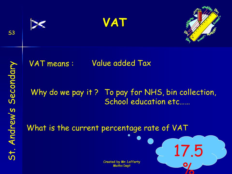 Created by Mr. Lafferty Maths Dept VAT St.