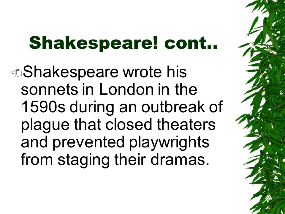 Shakespeare. cont..