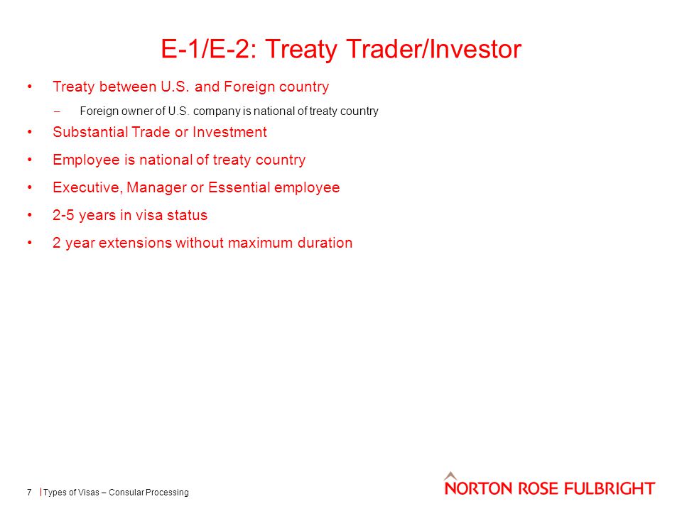 E-1/E-2: Treaty Trader/Investor Treaty between U.S.
