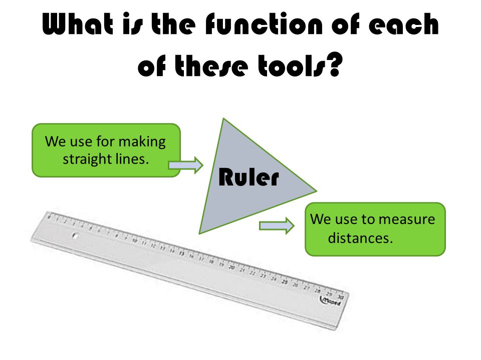 what is the function of a ruler