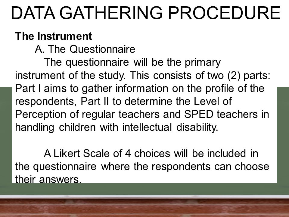 DATA GATHERING PROCEDURE The Instrument A.