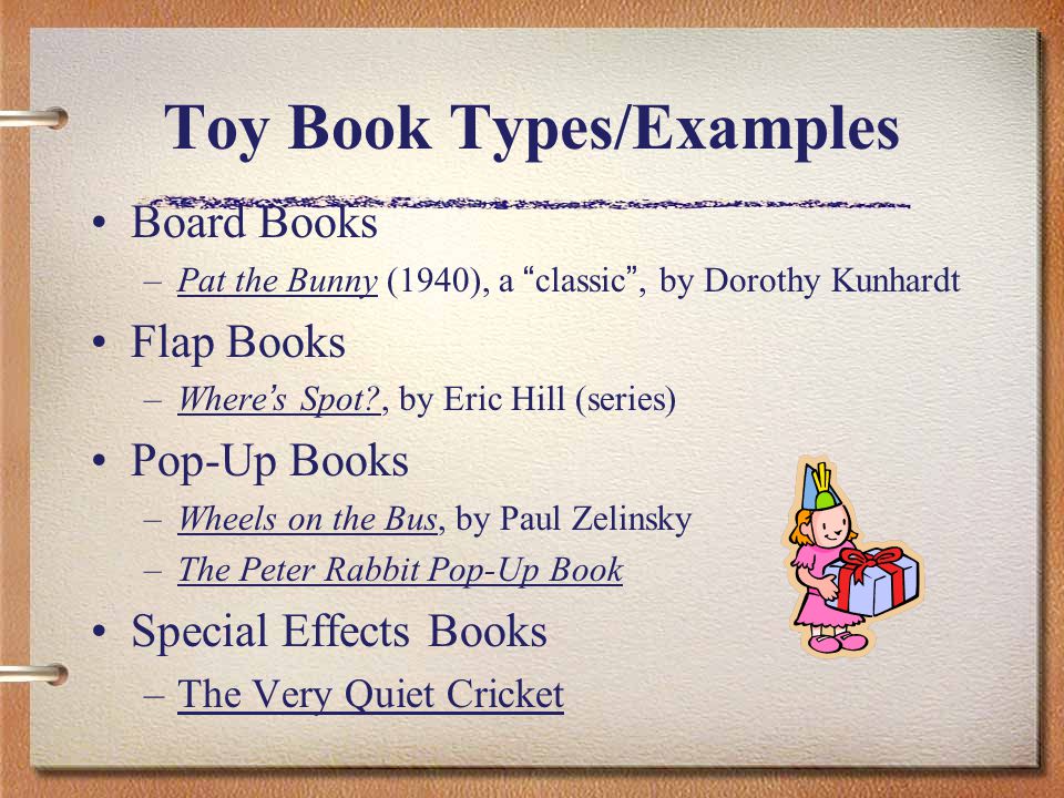 Picture Books Toy Books, Alphabet, Counting, and other Concept Books,  Wordless Books, &Picture Storybooks. - ppt download