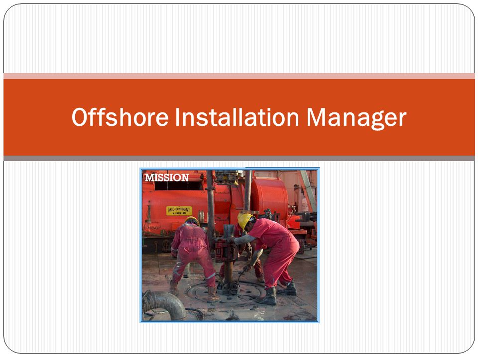 Offshore Installation Manager