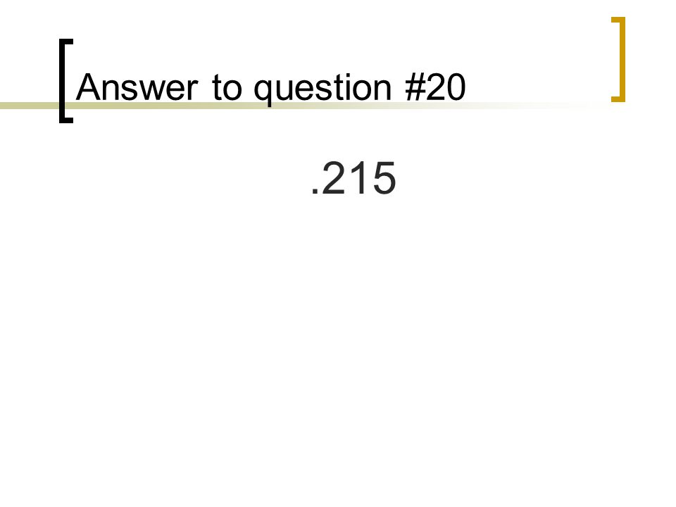 Answer to question #20.215