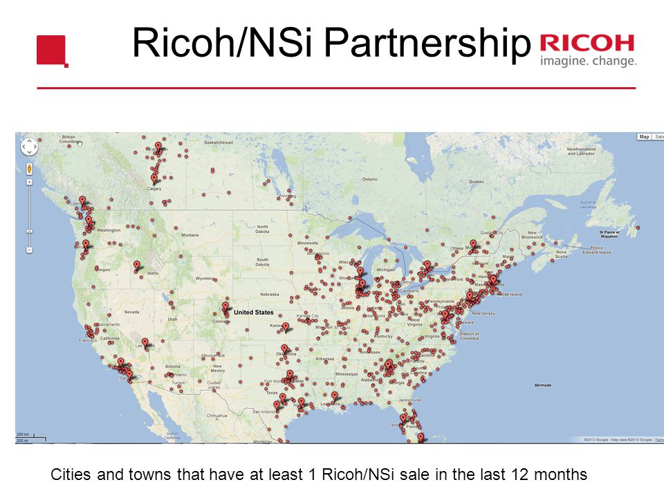 Ricoh/NSi Partnership Cities and towns that have at least 1 Ricoh/NSi sale in the last 12 months