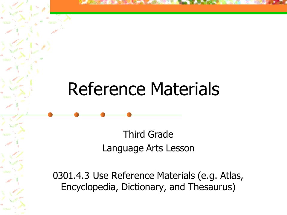 Reference Materials Third Grade Language Arts Lesson Use