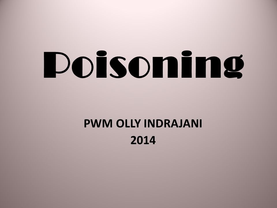 Poisoning PWM OLLY INDRAJANI 2014