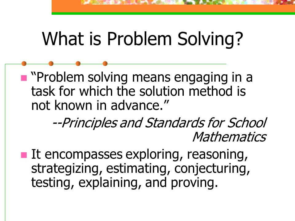 What is Problem Solving.