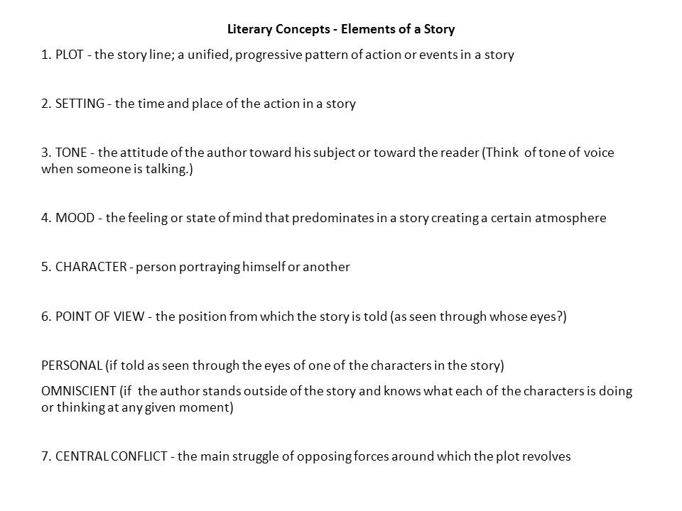 Literary Concepts - Elements of a Story 1.